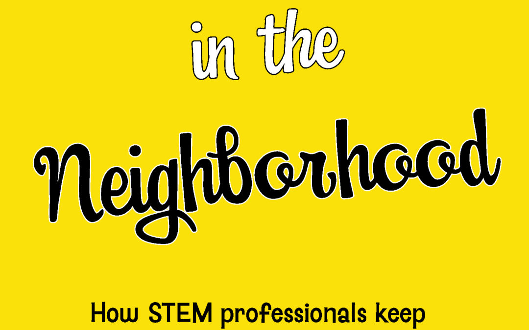 Science in the Neighborhood